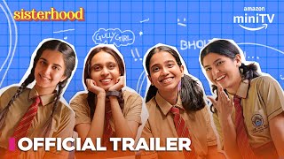 Sisterhood  Official Trailer  Girliyapa  Streaming from June 13 on Amazon miniTV [upl. by Balsam573]