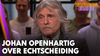 Johan openhartig over zijn echtscheiding  VANDAAG INSIDE [upl. by Caro]