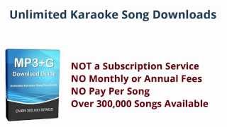 Download Karaoke Songs  Unlimited MP3G File Downloads [upl. by Ennail113]