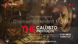 🔴THE CALLISTO PROTOCOL lLIVE STREAMl SURVIVAL PART1  ‪victoryvibeslive  live from india DAY59 [upl. by Akitahs]