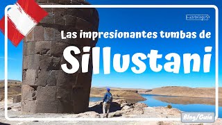 SILLUSTANI PUNO este quotCEMENTERIOquot te dejará sin palabras  Perú 10 Luisitoviajero [upl. by Rehotsirhc550]