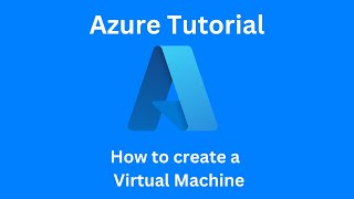 How to create a Virtual Machine in Microsoft Azure 2024 [upl. by Octavius]