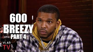 600 Breezy Admits to Taking Pills but Only from Pharmacy Scared of Fentanyl Part 4 [upl. by Belva989]