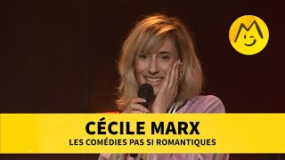 Cécile Marx – Les Comédies pas si romantiques [upl. by Linnie]