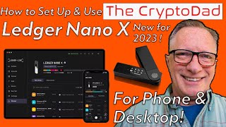 How to Set Up amp Use the Ledger Nano X Hardware Wallet with Phone amp Computer [upl. by Aitat]