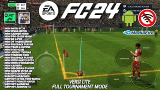 FIFA 16 MOD EA SPORTS FC24 LITE FULL TOURNAMENT MODE amp NEW GRAPHICS ULTRA HD ANDROID OFFLINE [upl. by Enifesoj]