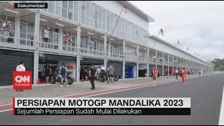 Persiapan MotoGP Mandalika 2023 [upl. by Sugden]