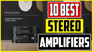 10 Best Stereo Amplifiers 2023 Top Audio Integrated Amp Picks [upl. by Bettine319]