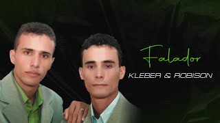 Kleber e Robison  Falador [upl. by Happy]