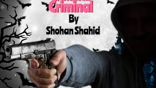 Criminal  Protest Rap 2024Shohan Shahidbdhiphop newrap [upl. by Elehcim562]