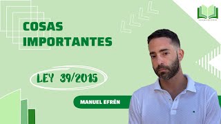 Cosas importantes de la Ley 392015 [upl. by Norbel]