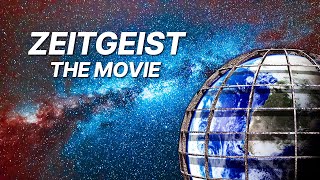 Zeitgeist  The Movie  Sociological Documentary  Peter Joseph  Finance [upl. by Hope707]