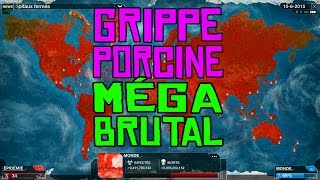 Plague Inc Evolved Gameplay 45 Grippe Porcine en méga brutal FR [upl. by Renfred674]