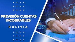 Previsión para CUENTAS INCOBRABLES  Cálculo y Registro Contable [upl. by Kienan]