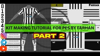 How To Make KIT  Number For PES By FARHAN Part 2 [upl. by Alarick538]