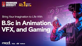 Chandigarh University BSc Animation VFX and Gaming  Admissions  Placements  Scholarships [upl. by Olra870]