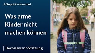 Kinderarmut in Deutschland  Vier Dinge die Kinder aus armen Familien oft nicht machen können [upl. by Robyn]