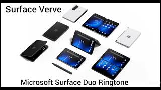 Microsoft Surface Duo Ringtone  Surface Verve 🙋‍♂️🙋‍♀️ [upl. by Damiani34]