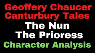 The Nun  The Prioress I Character Analysis I Chaucers Art of Characterization in Canterbury Tales [upl. by Denn]