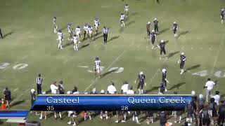 Varsity Football Casteel vs Queen Creek [upl. by Nelloc]