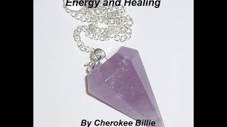 How to Use a Pendulum for Energy and Healing By Cherokee Billie [upl. by Ashby]