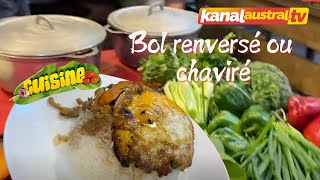 Cuisine  Bol renversé ou chaviré [upl. by Hendry]