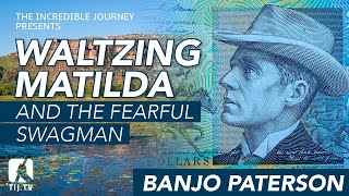 Waltzing Matilda and the Fearful Swagman — Banjo Paterson [upl. by Uuge]