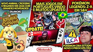 Novo Animal Crossing em 2026 Com Grandes Novidades Rumor  Mais PTBR em jogos e Updates no Switch [upl. by Grimbald]