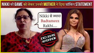 Nikki Tamboli Mother On Rakhi Sawant Rahul’s Game And Her FIGHT With Vikas Gupta  Bigg Boss 14 [upl. by Shultz]