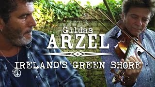 Gildas Arzel  Irelands Green Shore Album Greneville [upl. by Lilithe]