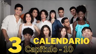 Calendario Temporada 3 Capítulo 10 [upl. by Haidebez]