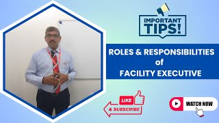 Facility Executive Job Detail amp Responsibilities [upl. by Ylrbmik252]