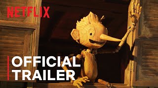 GUILLERMO DEL TOROS PINOCCHIO  Official Trailer  Netflix [upl. by Ettenoitna159]