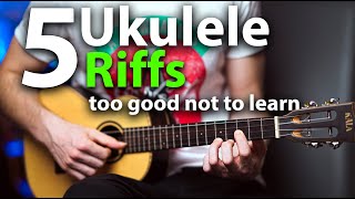 Five Awesome Ukulele Riffs Too Good Not To Learn [upl. by Anneehs]