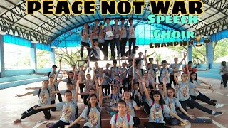 Peace Not War Speech Choir Champion❤ [upl. by Adebayo]