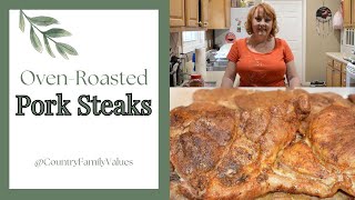 How to Make Oven Roasted Pork Steaks porksteaks roastedpork pork traditionalcooking recipe [upl. by Maillw620]