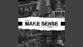 Make Sense [upl. by Ibloc]