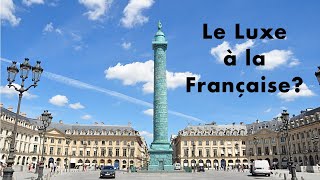 Place Vendôme  le fleuron du Luxe français [upl. by Auqenehs]