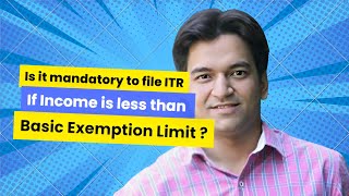 Mandatory to file ITR if income is less than basic exemption limitincometaxreturn education [upl. by Saxe689]