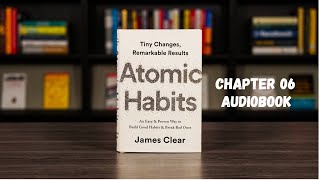 Atomic habits audiobook chapter 6 [upl. by Odom]