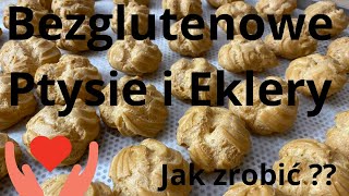 Jak zrobić Bezglutenowe Ptysie  Eklery  Groszek ptysiowy [upl. by Antonietta]