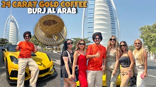 Drinking 24 Carat GOLD Coffee in DUBAI 😱 BURJ AL ARAB  7 STAR HOTEL IN THE WORLD [upl. by Patten579]