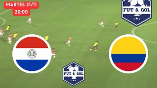 🔴PARAGUAY  COLOMBIA EN VIVO  FUT AND GOL [upl. by Danaher]