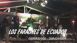 LOS FARAONES ECUADOR EN VIVO quot TE ESPERAREquot PILLARO  ECUADOR [upl. by Greiner678]