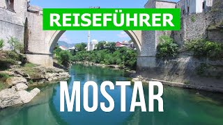 Mostar in 4k Bosnien und Herzegowina Mostar zu besuchen [upl. by Aholah]