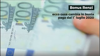 Bonus Renzi addio ecco cosa cambia in busta paga dal 1° luglio 2020 [upl. by Anifares769]