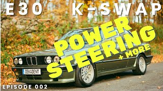 E30 Kswap Episode 2  Engine accessories power steering water pump intake [upl. by Sotos]