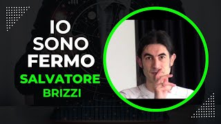 Salvatore Brizzi  Io sono Fermo [upl. by Haskins367]