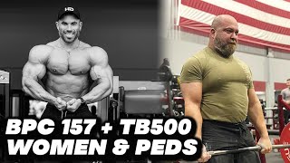 PEDs PART 2 ft BRODERICK CHAVEZ  BPC 157  TB500 WOMEN amp PEDs TRT plus more [upl. by Emilia]