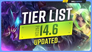 NEW UPDATED TIER LIST for PATCH 146  League of Legends [upl. by Karlyn]